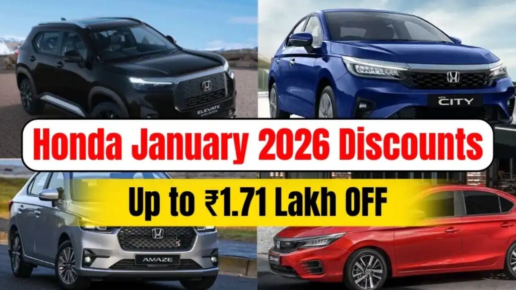 Honda Car Offer January 2026 – Huge discounts of up to ₹1.76 lakh on City, Amaze and Elevate