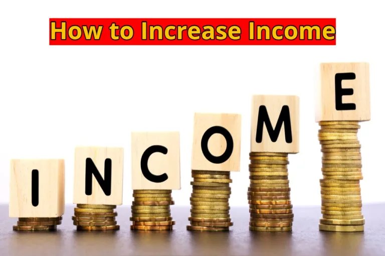 How to Increase Income