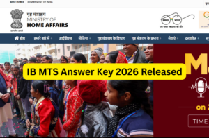 IB MTS Answer Key 2026 Released – Tier 1 Answer Key Download www.mha.gov.in