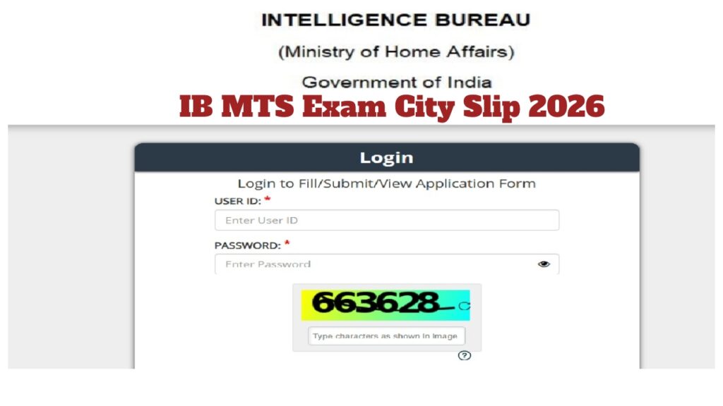 IB MTS Exam City Slip 2026 – Direct Link to Check Tier-1 Exam Center at mha.gov.in