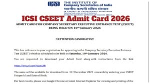 ICSI CSEET Admit Card 2026 – Download Hall Ticket at icsi.edu; Exam on Jan 10