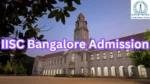 IISc Bangalore BTech Admission 2026 Through JoSAA