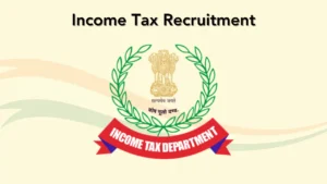 Income Tax Recruitment 2026- Apply for 97 Sports Quota Posts Before Last Date