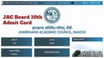 JAC Board 10th Admit Card