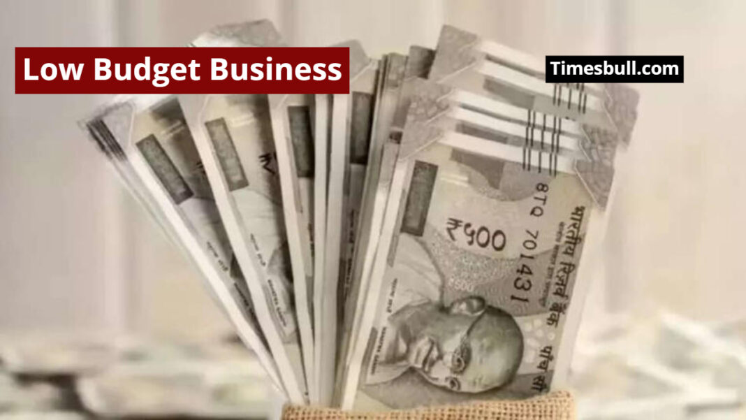 Low Budget Business