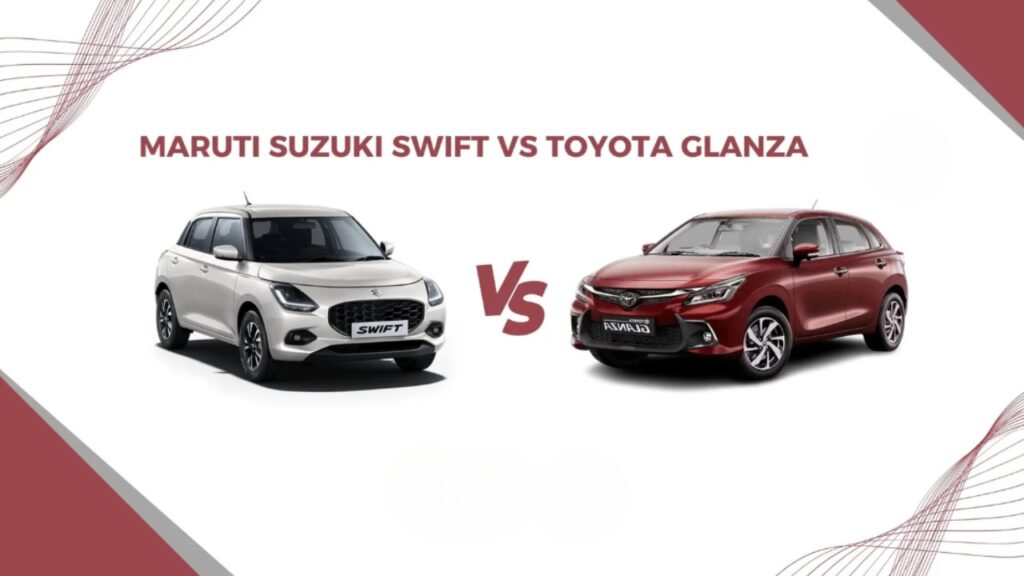 Maruti Swift Hybrid vs Toyota Glanza Hybrid – Mileage, Features & Price Comparison