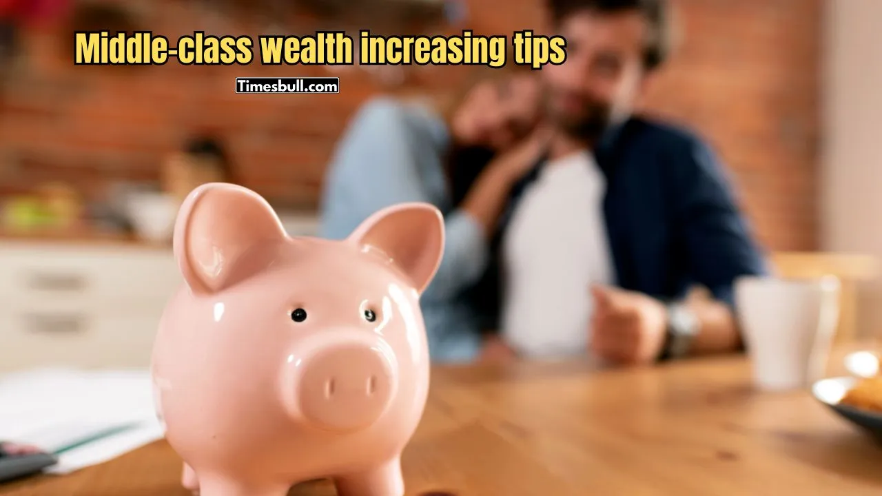 Middle-class wealth increasing tips