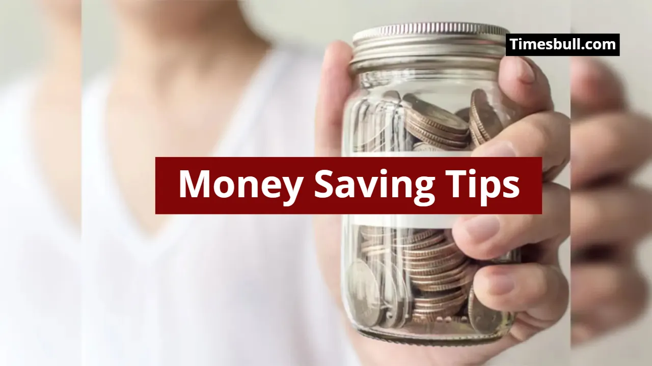 Money Saving Tips