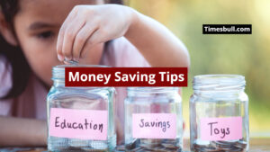 Money Saving Tips