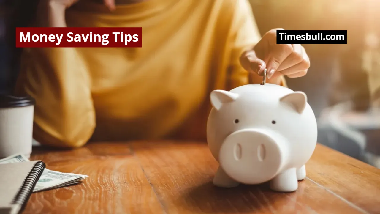 Money Saving Tips