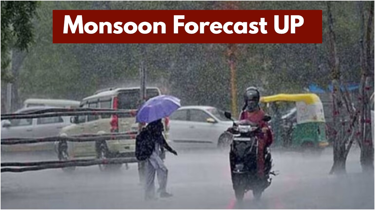 Monsoon Forecast UP