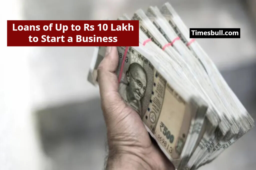 Good News for 12th-Pass Youth! Government Will Provide Interest-Free Loans of Up to Rs 10 Lakh to Start a Business
