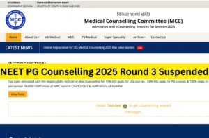 NEET PG Counselling 2025 Round 3 Suspended – Choice Filling On Hold mcc.nic.in