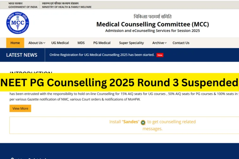 NEET PG Counselling 2025 Round 3 Suspended