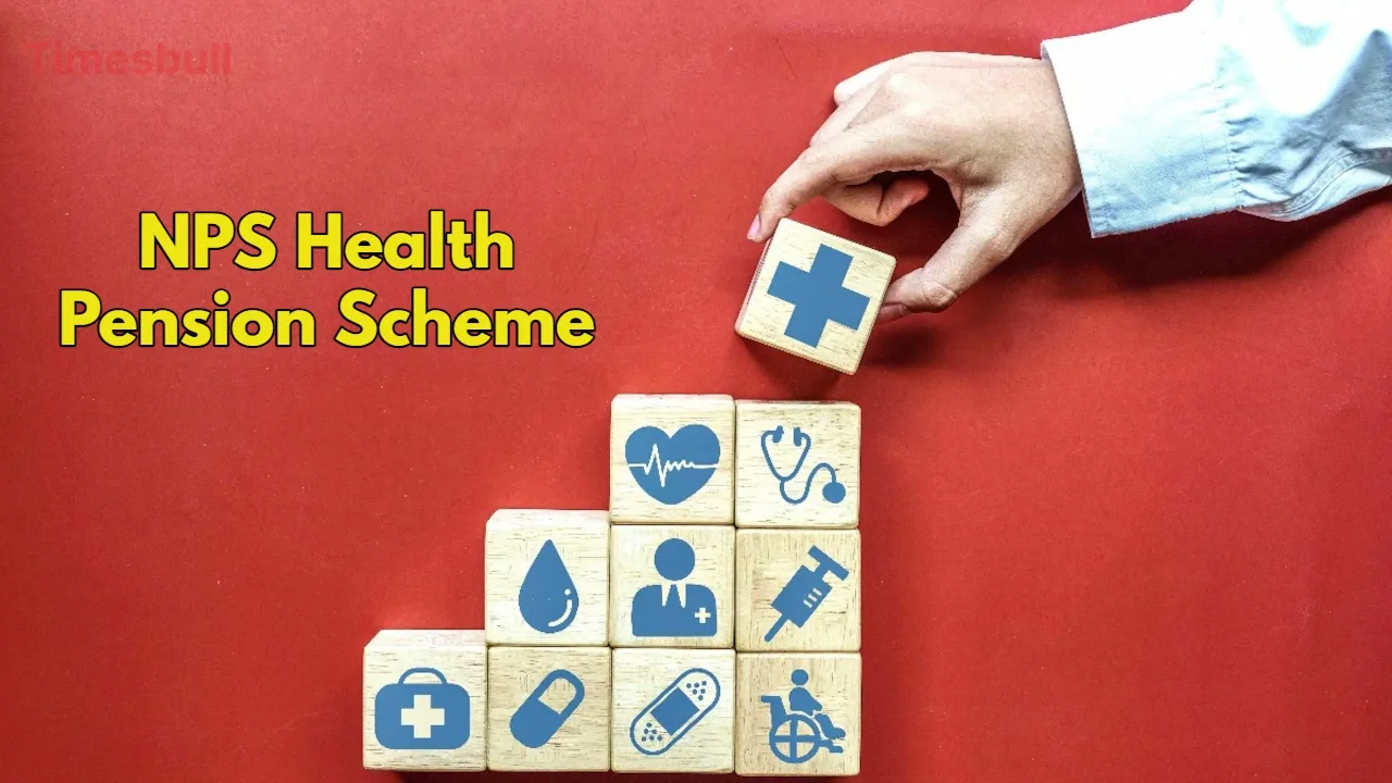 Nps Health Pension Scheme