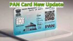 PAN Card New Update