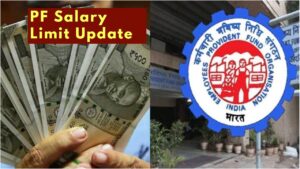 EPFO Update – PF employees’ salary limit to rise to Rs 25,000! Find out the benefits