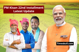 PM Kisan 22nd Installment Latest Update
