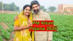PM Kisan Yojana 2026
