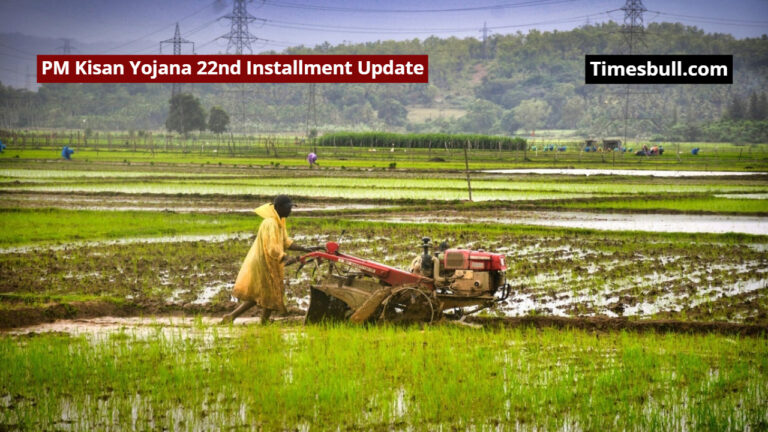 PM Kisan Yojana 22nd Installment Update