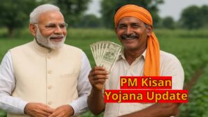 PM Kisan Yojana Update