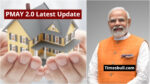 PMAY 2.0 Latest Update