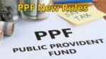 PPF New Rules