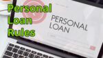 Personal Loan Rules