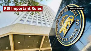RBI Important Rules
