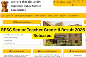 RPSC Senior Teacher Grade-II Result 2026 Released – Merit List PDF Download rpsc.rajasthan.gov.in
