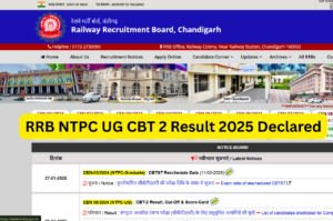 RRB NTPC UG CBT 2 Result 2025 Declared – Merit List Cut Off Download Link rrbcdg.gov.in