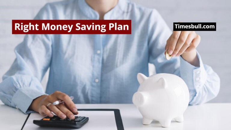 Right Money Saving Plan