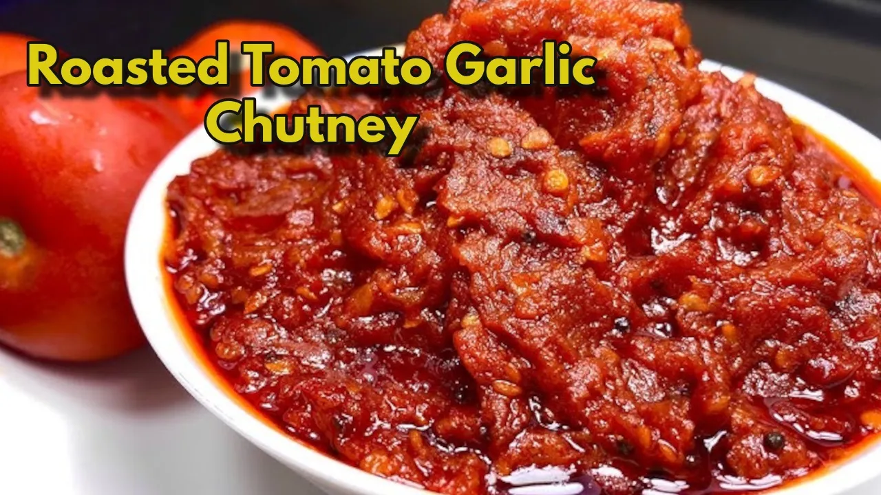 Roasted Tomato Garlic Chutney