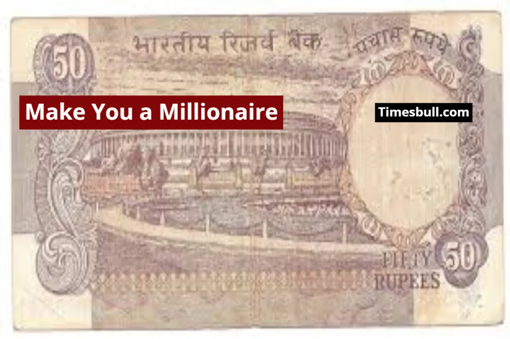 A Rs 50 Old Note in Your Pocket Can Make You a Millionaire, Know the Full Story