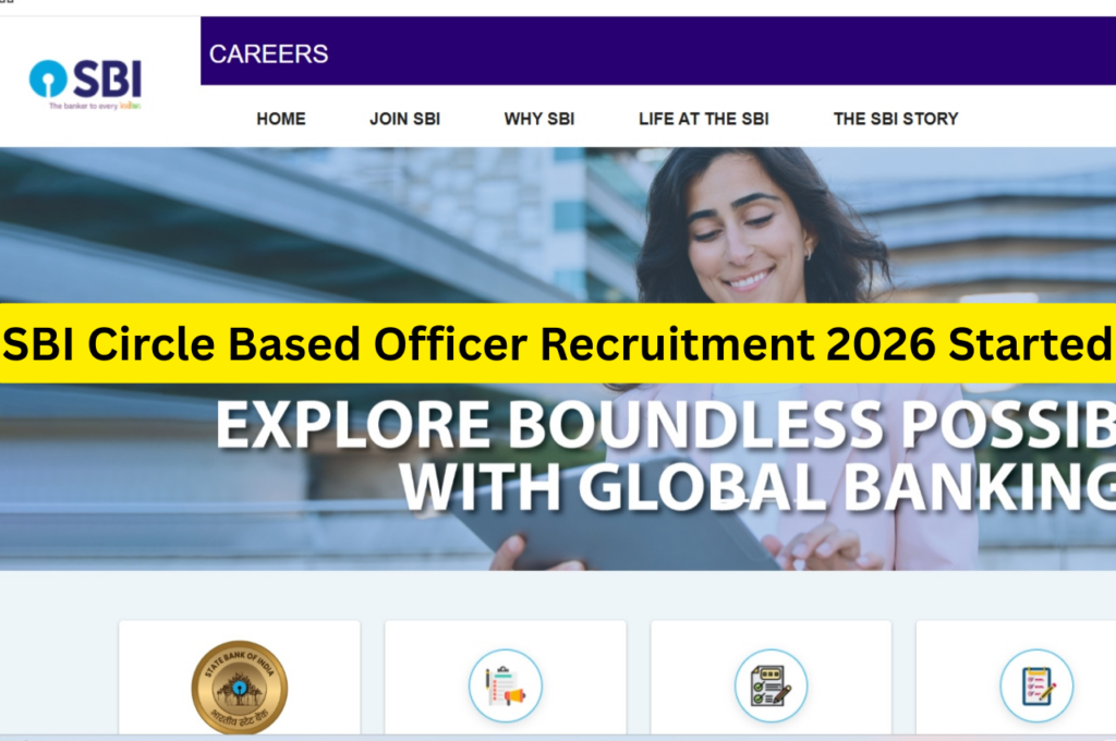 SBI Circle Based Officer Recruitment 2026 Started – Apply Online sbi.co.in/careers