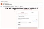 SSC MTS Application Status 2026 OUT