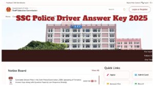 SSC Police Driver Answer Key 2025 – Direct Link to Download PDF at ssc.gov.in
