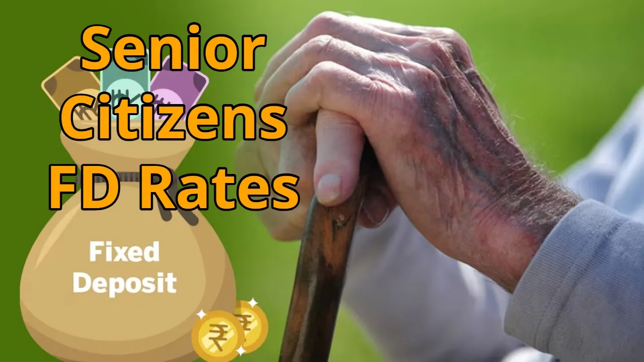 Senior Citizens FD Rates