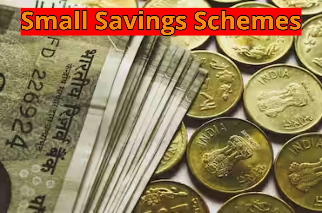Small Savings Schemes