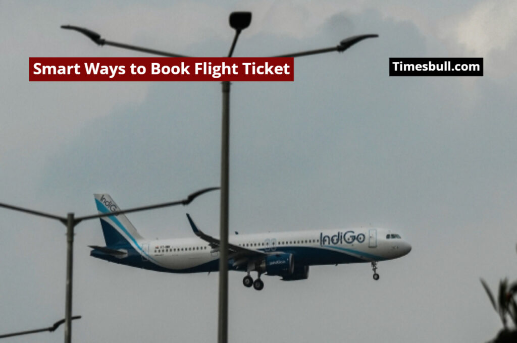 Now Travel Will be Cheaper, Know Smart Ways to Book Flight Tickets at Low Prices