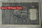 Special 100 Rupee Notes