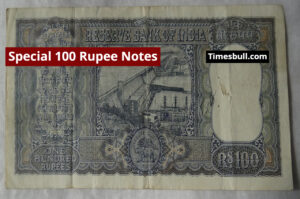 Special 100 Rupee Notes