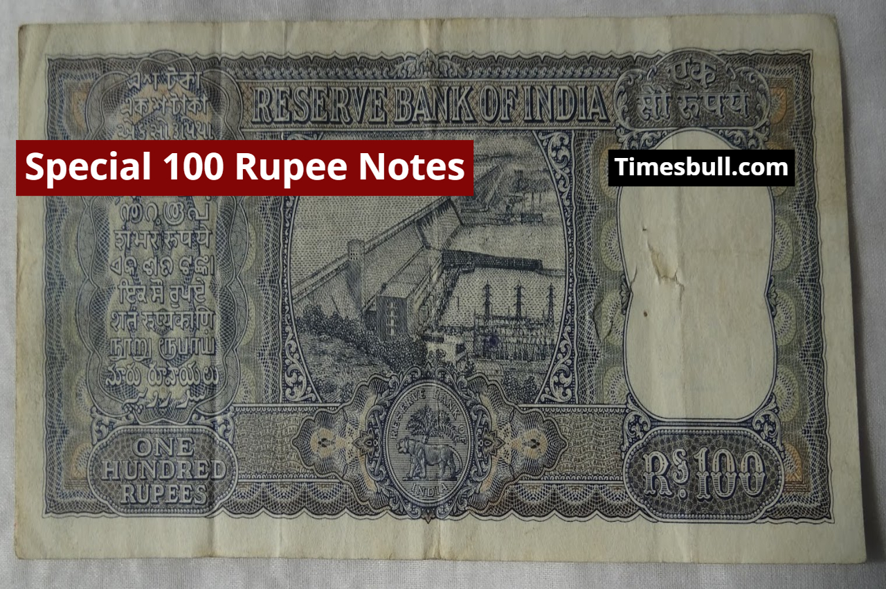 Special 100 Rupee Notes