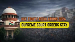Supreme Court Stay 2026 UGC Equity – Regulations & All Details