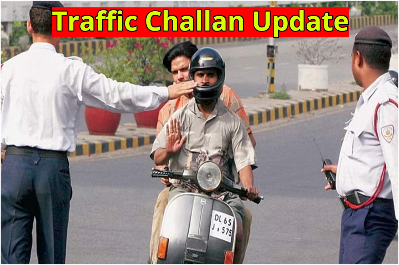 Traffic Challan Update