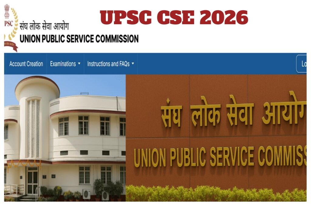 UPSC CSE 2026 – IAS Prelims Application to Open at upsc.gov.in
