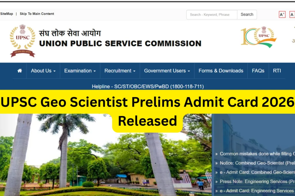 UPSC Geo Scientist Prelims Admit Card 2026 Released