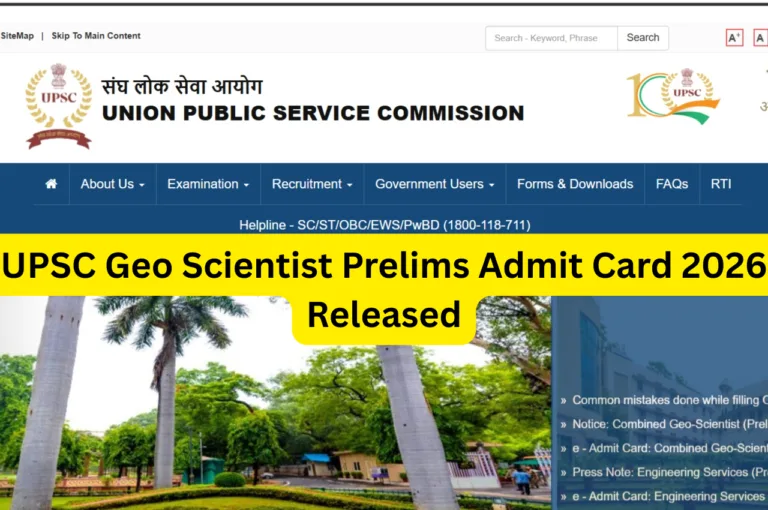 UPSC Geo Scientist Prelims Admit Card 2026 Released