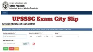 UPSSSC Exam City Slip – Download Jan 11 Mains Exam City Intimation at upsssc.gov.in