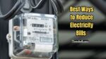 Ways to reduce electricity bills